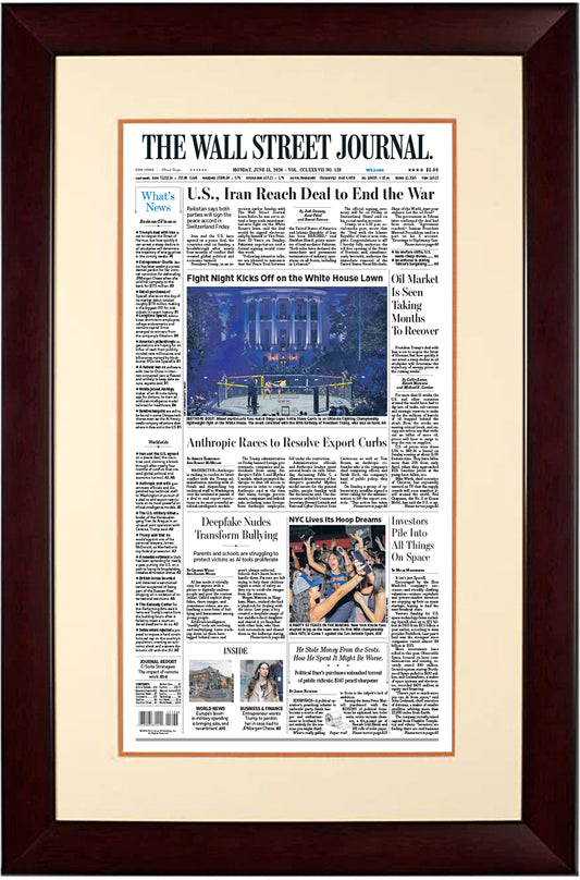 U.S., Iran Reach Deal to End the War & Fight Night Kicks Off on the White House Lawn | The Wall Street Journal, Framed Reprint, June 15, 2026